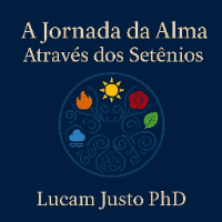 A Jornada da Alma Através dos Setênios